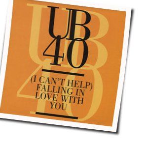I Can't Help Falling In Love With You by UB40