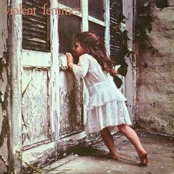 Blister In The Sun by Violent Femmes