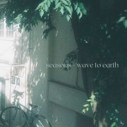 Seasons by Wave To Earth