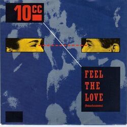 Feel The Love Chords by 10cc