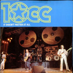 It Doesn't Matter At All Chords by 10cc