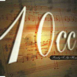 Ready To Go Home Chords by 10cc