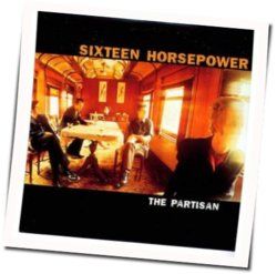 Partisan Chords by 16 Horsepower