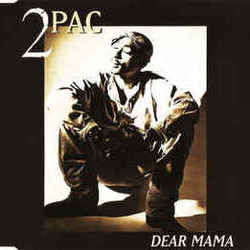 2Pac tabs for Dear mama