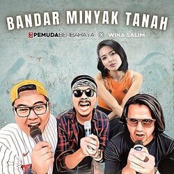 Bandar Minyak Tanah by 3 Pemuda Berbahaya