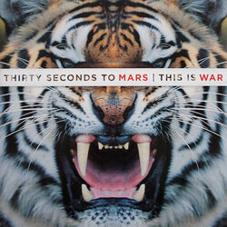 This Is War by Thirty Seconds To Mars