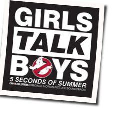 Girls Talk Boys by 5 Seconds Of Summer