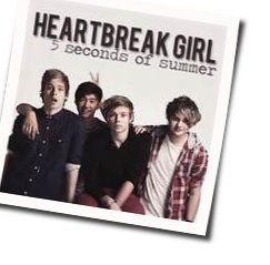 Heartbreak Girl  Chords by 5 Seconds Of Summer