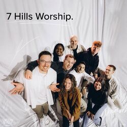 First Love Chords by 7 Hills Worship