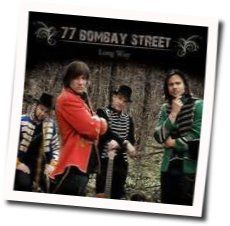 Long Way Chords by 77 Bombay Street