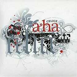 A-ha chords for Celice