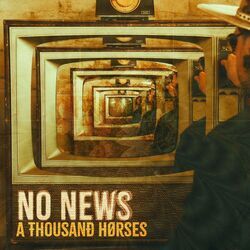 No News Chords by A Thousand Horses