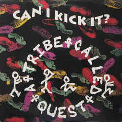Can I Kick It Tabs by A Tribe Called Quest