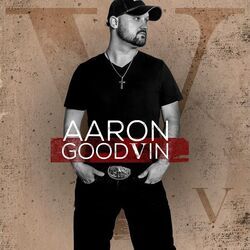 Said No Redneck Ever Chords by Aaron Goodvin