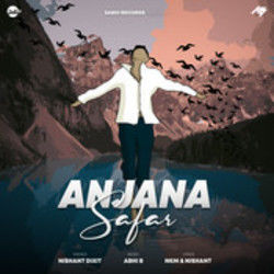 Anjana Safar Chords by Abhi B