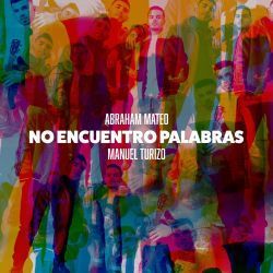 No Encuentro Palabras Chords by Abraham Mateo