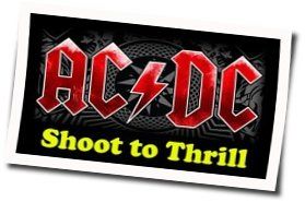 Shoot To Thrill  by AC/DC