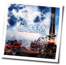 Summer Hair Forever Young Chords by The Academy Is 