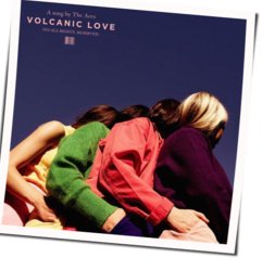 Volcanic Love Chords by The Aces