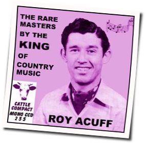 When They Take That Last Look At Me Chords by Roy Acuff