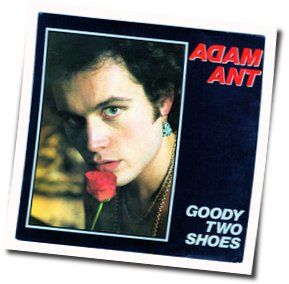 Adam Ant chords for Goody two shoes