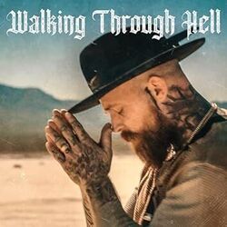 Walking Through Hell Chords by Adam Calhoun
