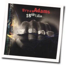 18 Till I Die Tab by Bryan Adams