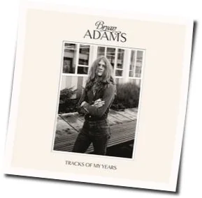 Kiss And Say Goodbye Chords by Bryan Adams