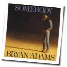 Somebody Tab by Bryan Adams