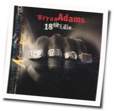 18 Till I Die Tab by Bryan Adams