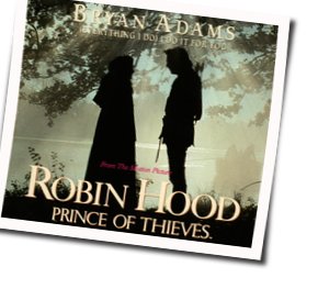 Everything I Do  Chords by Bryan Adams