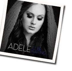 Ill Be Waiting  Chords by Adele