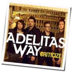 Criticize Chords by Adelitas Way