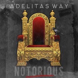 Notorious Intro by Adelitas Way