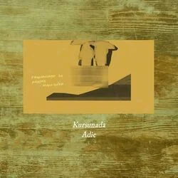 Kursunada Chords by Adie