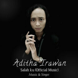 Salah Ku Chords by Aditha Irawan