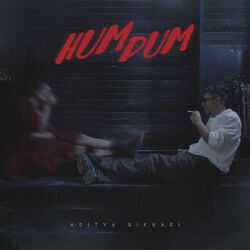 Humdum Chords by Aditya Rikhari