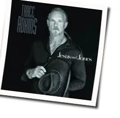 Jesus And Jones Chords by Trace Adkins