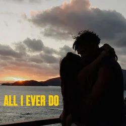 All I Ever Do Chords by Adrien Nunez