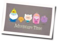 All Warmed Up Chords by Adventure Time