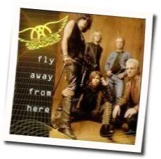 Fly Away From Here (Ver2) Tab by Aerosmith