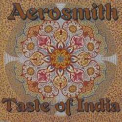 Taste Of India by Aerosmith