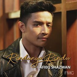 Rindunya Rindu Chords by Afieq Shazwan