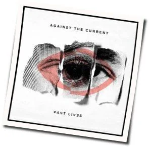 Voices Tab by Against The Current