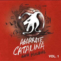 Saludo 2010 Chords by Agarrate Catalina