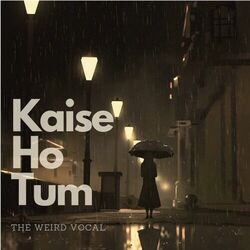 Kaise Ho Tum Chords by Agnee