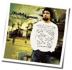 Lovers In Our Heads Chords by Todd Agnew