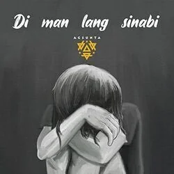 Di Man Lang Sinabi Chords by Agsunta