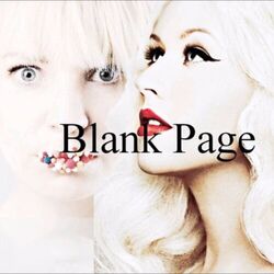 Blank Page  by Christina Aguilera