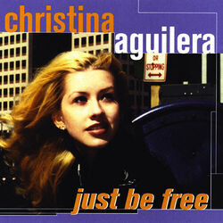 Just Be Free by Christina Aguilera